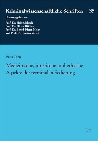 Medizinische, juristische und ethische Aspekte der terminalen Sedierung