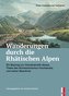 Wanderungen durch die Räthischen Alpen