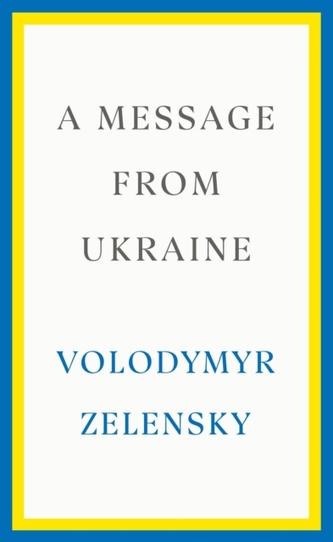 A Message from Ukraine