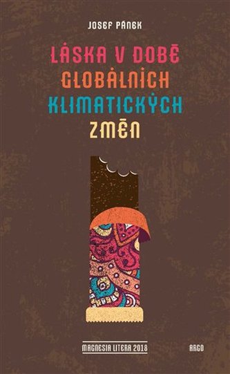 Láska v době globálních klimatických změn Láska v době globálních klimatických změn