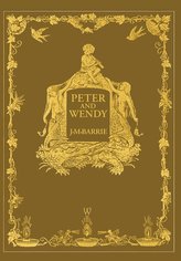 Peter and Wendy or Peter Pan (Wisehouse Classics Anniversary Edition of 1911 - with 13 original illustrations)