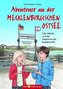 Abenteuer an der Mecklenburgischen Ostsee