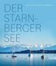 Der Starnberger See