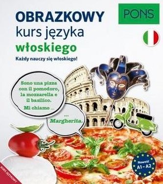 Obrazkowy kurs języka włoskiego A1-A2 w.2 Obrazkowy kurs języka włoskiego A1-A2 w.2