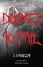 Doomed to Fail