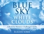 Blue Sky, White Clouds