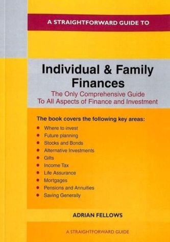 A Straightforward Guide To Individual And Family Finances