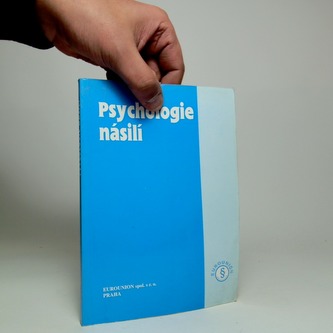 Psychologie násilí