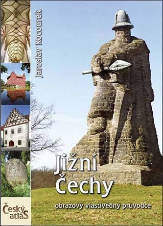 Český atlas - Jižní Čechy