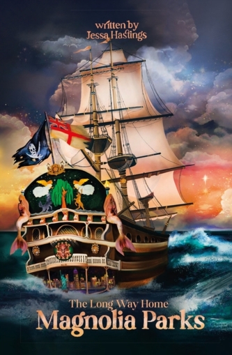 Magnolia Parks 3 : The Long Way Home Magnolia Parks 3 : The Long Way Home