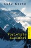 Vorletzte Ausfahrt