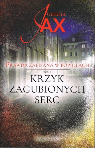 Prawda zapisana w popiołach Tom 2