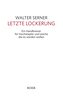 Letzte Lockerung