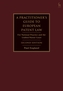 A Practitioner's Guide to European Patent Law