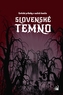 Slovenské temno