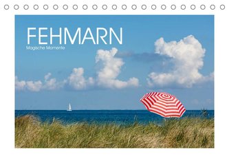 FEHMARN - Magische Momente (Tischkalender 2023 DIN A5 quer)