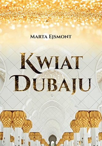 Kwiat Dubaju Kwiat Dubaju