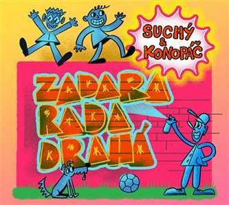 Zadara rada drahá