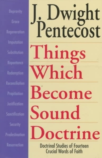 Things Which Become Sound Doctrine