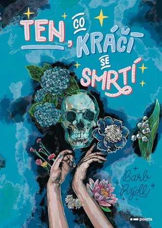 Ten, co kráčí se Smrtí Ten, co kráčí se Smrtí