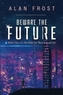 Beware The Future
