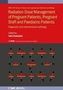 Radiation Dose Management of Pregnant Patients, Pregnant Staff and Paediatric Patients