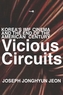 Vicious Circuits