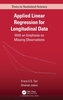 Applied Linear Regression for Longitudinal Data