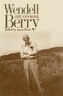 Wendell Berry