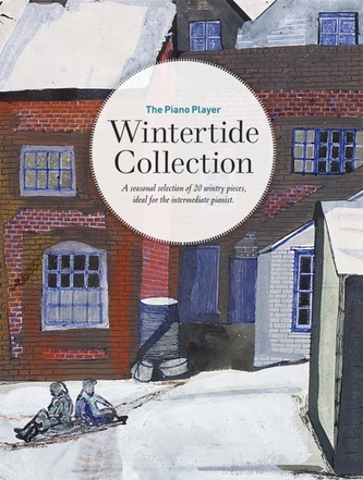 The Piano Player: Wintertide Collection