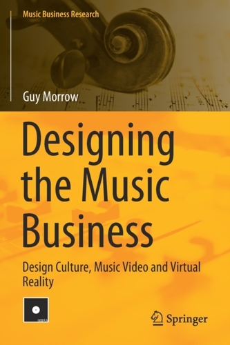 Designing the Music Business