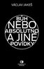 Bůh nebo absolutno a jiné povídky