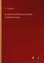 An Analysis and Summary of New Testament History
