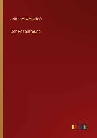 Der Rosenfreund