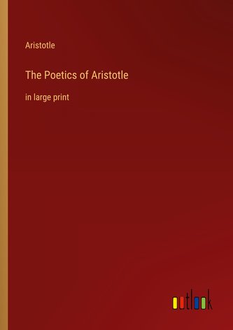 The Poetics of Aristotle