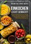 Einkochen leicht gemacht!