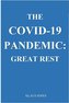 THE COVID-19 PANDEMIC