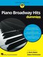 Piano Broadway Hits for Dummies - Learning Made Easy: A Songbook for Piano/Vocal/Guitar