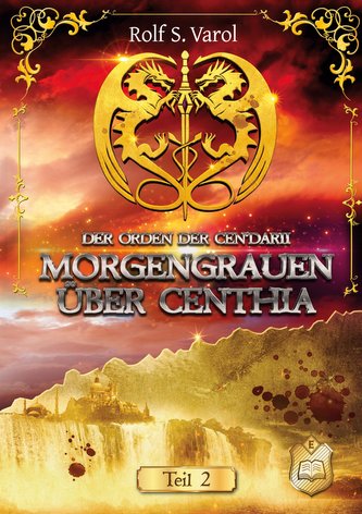 Morgengrauen über Centhia