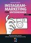 Instagram-Marketing für Unternehmen
