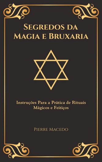 Segredos da Magia e Bruxaria