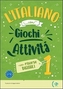L'italiano con giochi e attivita