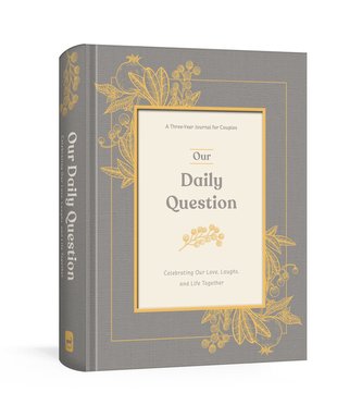 Our Daily Question: A Three-Year Journal for Couples
