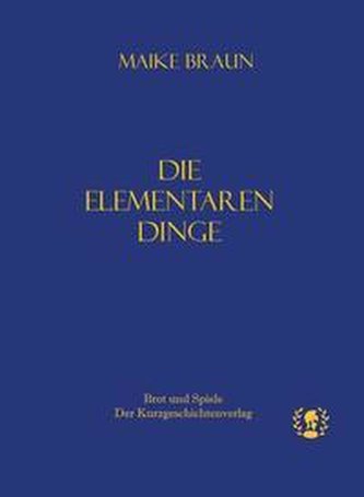 Die elementaren Dinge