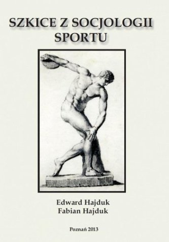 Szkice z socjologii sportu