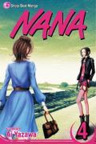 Nana, Vol. 4 Nana, Vol. 4