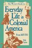 Writer's Guide To Everyday Life In Colonial America Pod Edition