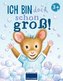 Ich bin doch schon groß!