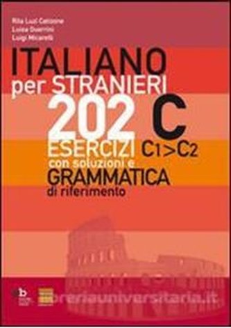 202 ESERCIZI C1-C2 - ITALIANO PER STRANIERI