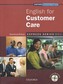 English for Customers Care Student's Book Pack (CD-ROM) Express
